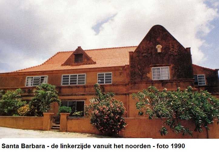 11. Santa Barbara linkerzijde vanuit het noorden 1990